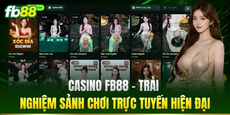 Tổng quan về hệ thống Casino