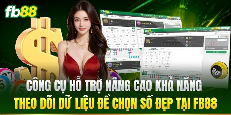 Công cụ hỗ trợ nâng cao khả năng theo dõi dữ liệu