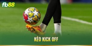 Kèo Kick Off